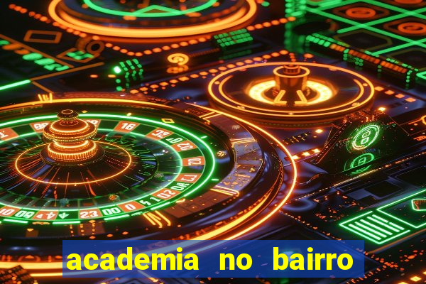 academia no bairro vila nova